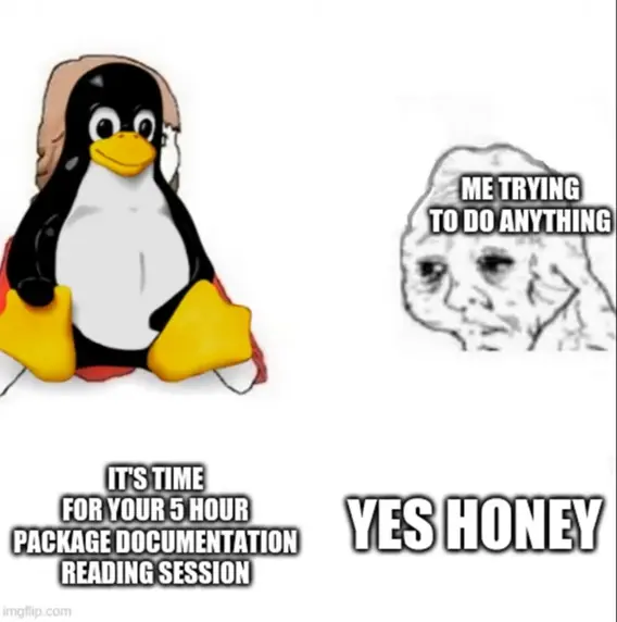 Linux users be like: