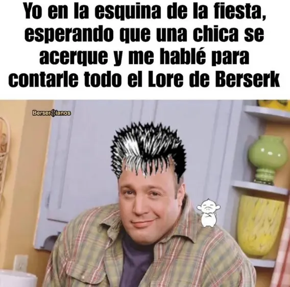 El fan menos radical de Berserk: